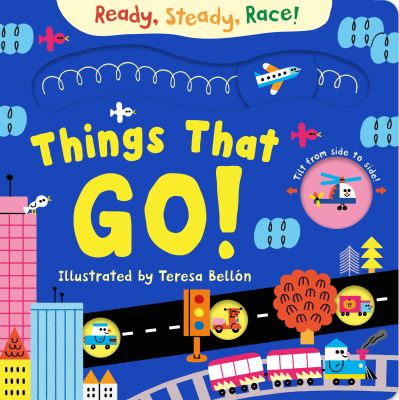 Things That Go!